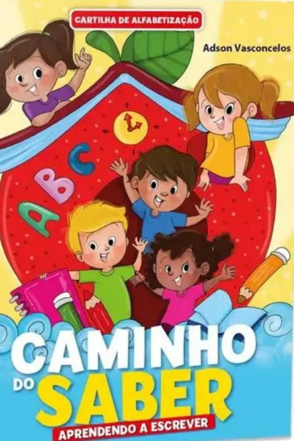 Aprendendo a Escrever - Cartilha de Alfabetização Caminho do Saber