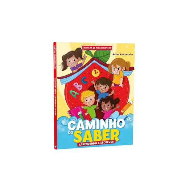Aprendendo a Escrever - Cartilha de Alfabetização Caminho do Saber