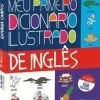 Meu Primeiro Dicionário de Inglês Ilustrado