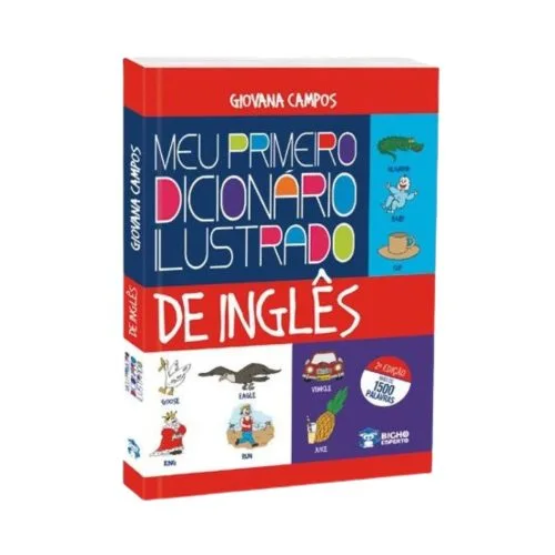 Meu Primeiro Dicionário de Inglês Ilustrado