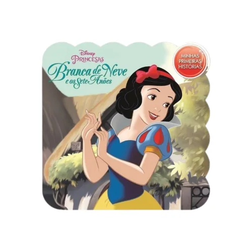 Minhas Primeiras Histórias Disney - Branca de Neve e os Sete Anões