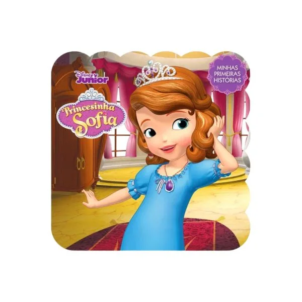 Minhas Primeiras Histórias Disney - Princesinha Sofia