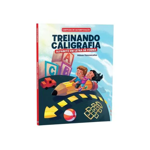 Cartilha de Alfabetização Treinando Caligrafia - Letra de Forma