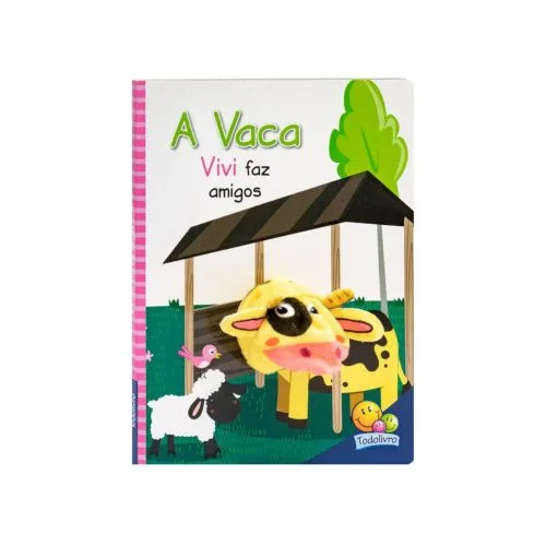 Dedinhos Dedoches Livro A Vaca Vivi