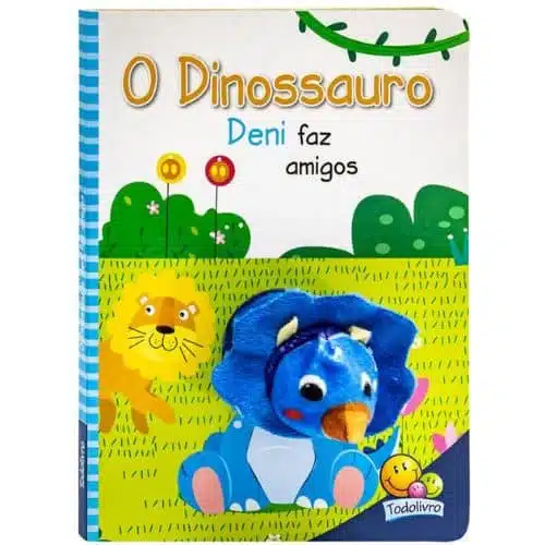 Livro Dedinhos Dedoches: O Dinossauro Deni faz amigos