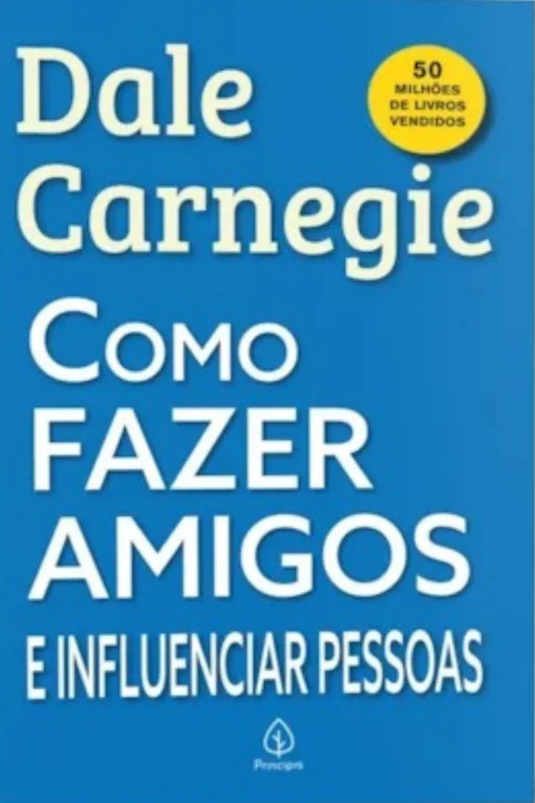 Como fazer amigos e influenciar pessoas