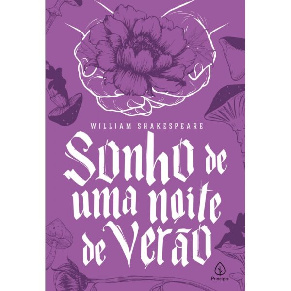 Sonho de Uma Noite de Verão – William Shakespeare – Editora Principis