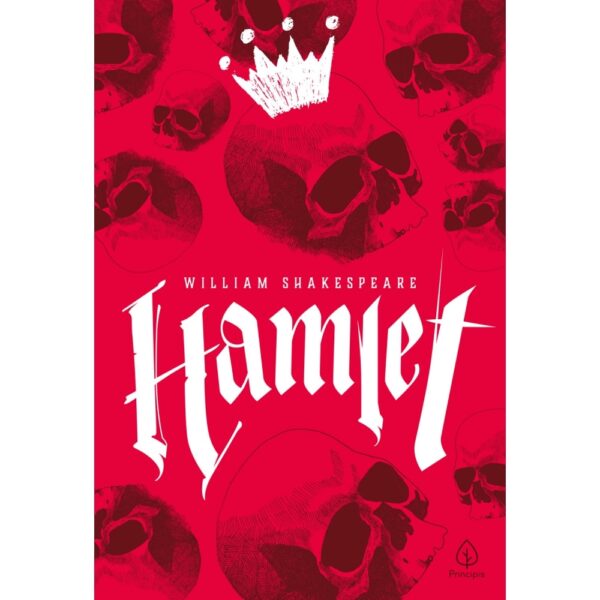 Hamlet – William Shakespeare – Editora Principis