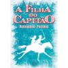 A Filha do Capitão – Alexandre Pushkin – Editora Principis