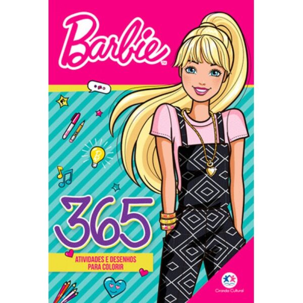 Barbie - 365 Atividades e Desenhos para Colorir