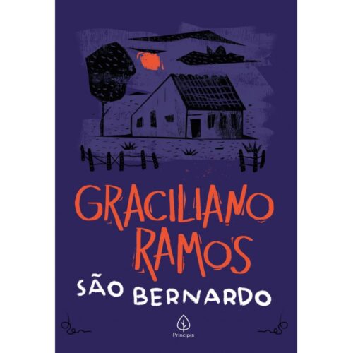 São Bernardo – Graciliano Ramos – Editora Principis