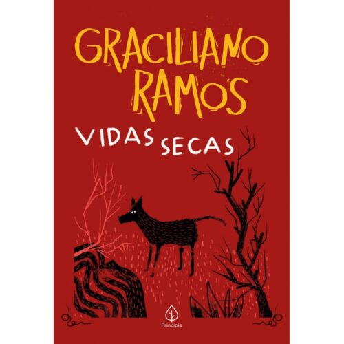 Vidas Secas – Graciliano Ramos – Editora Principis