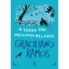 A Terra dos Meninos Pelados – Graciliano Ramos – Editora Principis