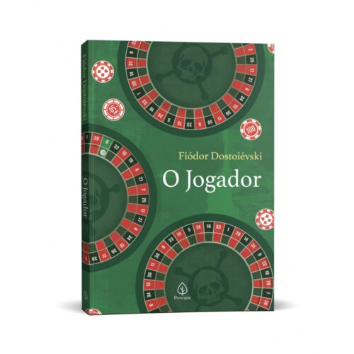 O Jogador – Fiódor Dostoiévski – Editora Principis