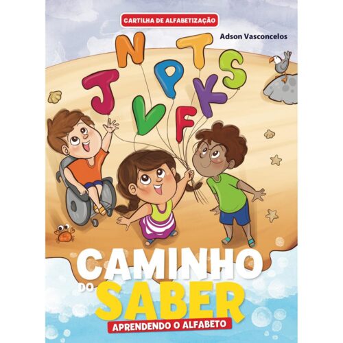 Cartilha Caminho do Saber - Aprendendo o Alfabeto