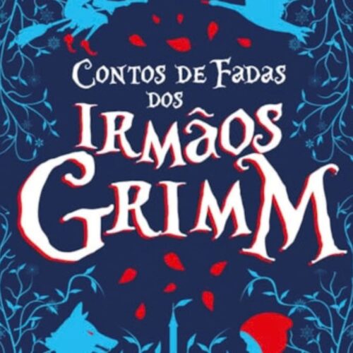 Contos de Fadas dos Irmãos Grimm - Editora Principis