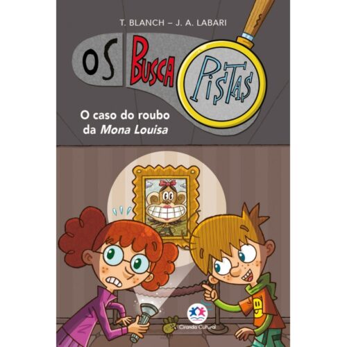 Os Buscapistas Vol. 3 — O Caso do Roubo da Mona Louisa