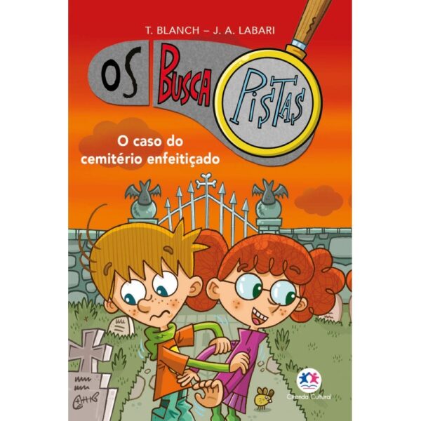 Os Buscapistas Vol. 4 — O Caso do Cemitério Enfeitiçado