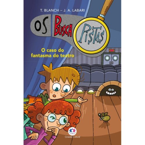 Os Buscapistas Vol. 8 — O Caso do Fantasma do Teatro