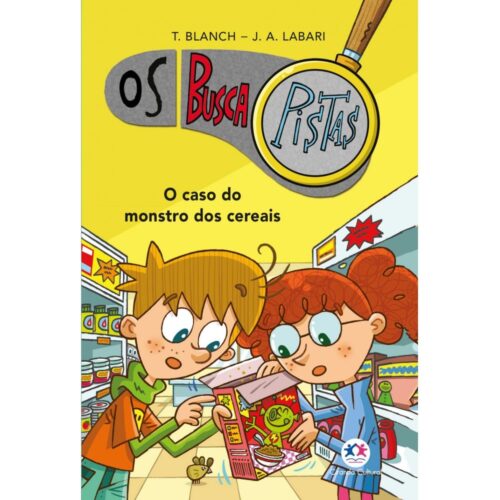 Os Buscapistas Vol. 6 — O Caso do Monstro dos Cereais